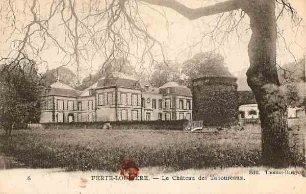 La Fert-Loupire - Le Chteau des Taboureaux