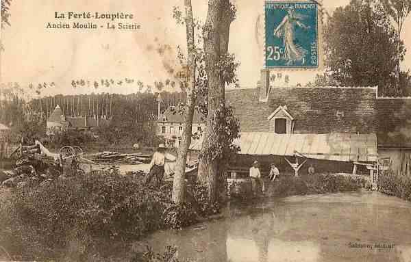 La Fert-Loupire - L'ancien Moulin - La Scierie (1920)