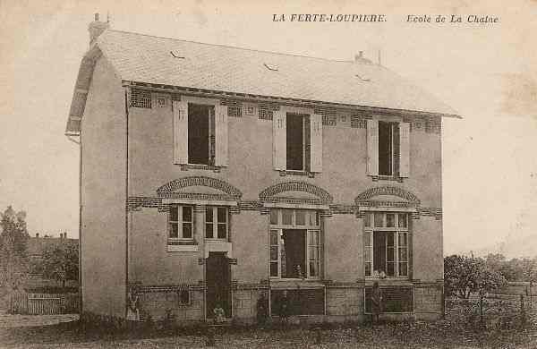 La Fert-Loupire - Ecole de La Chane (1915)