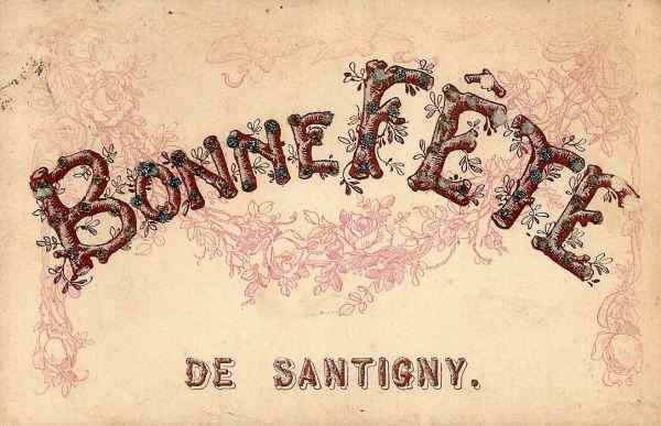 Bonne Fte de Santigny