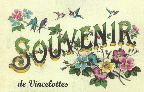 Souvenir de Vincelottes