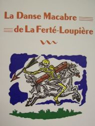 La Danse Macabre de La Fert-Loupire