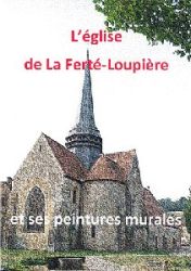 L'glise de La Fert-Loupire et ses peintures murales